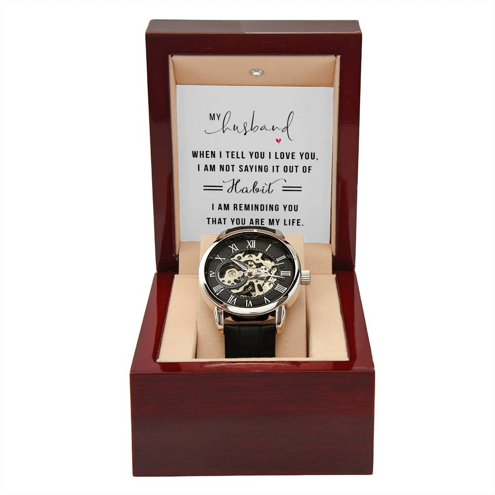 You Are My Life-Openwork Watch
