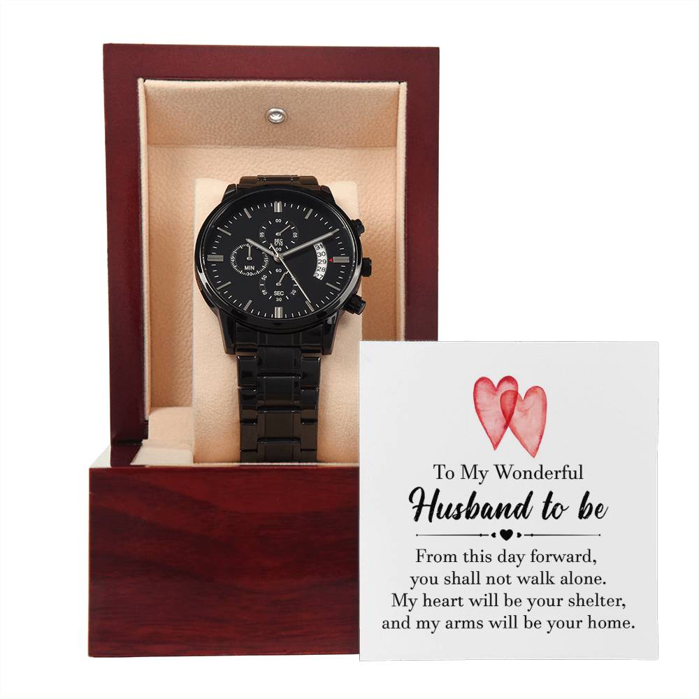 Husband To Be-Chronograph Watch