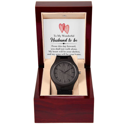 Husband To Be-Wooden Watch