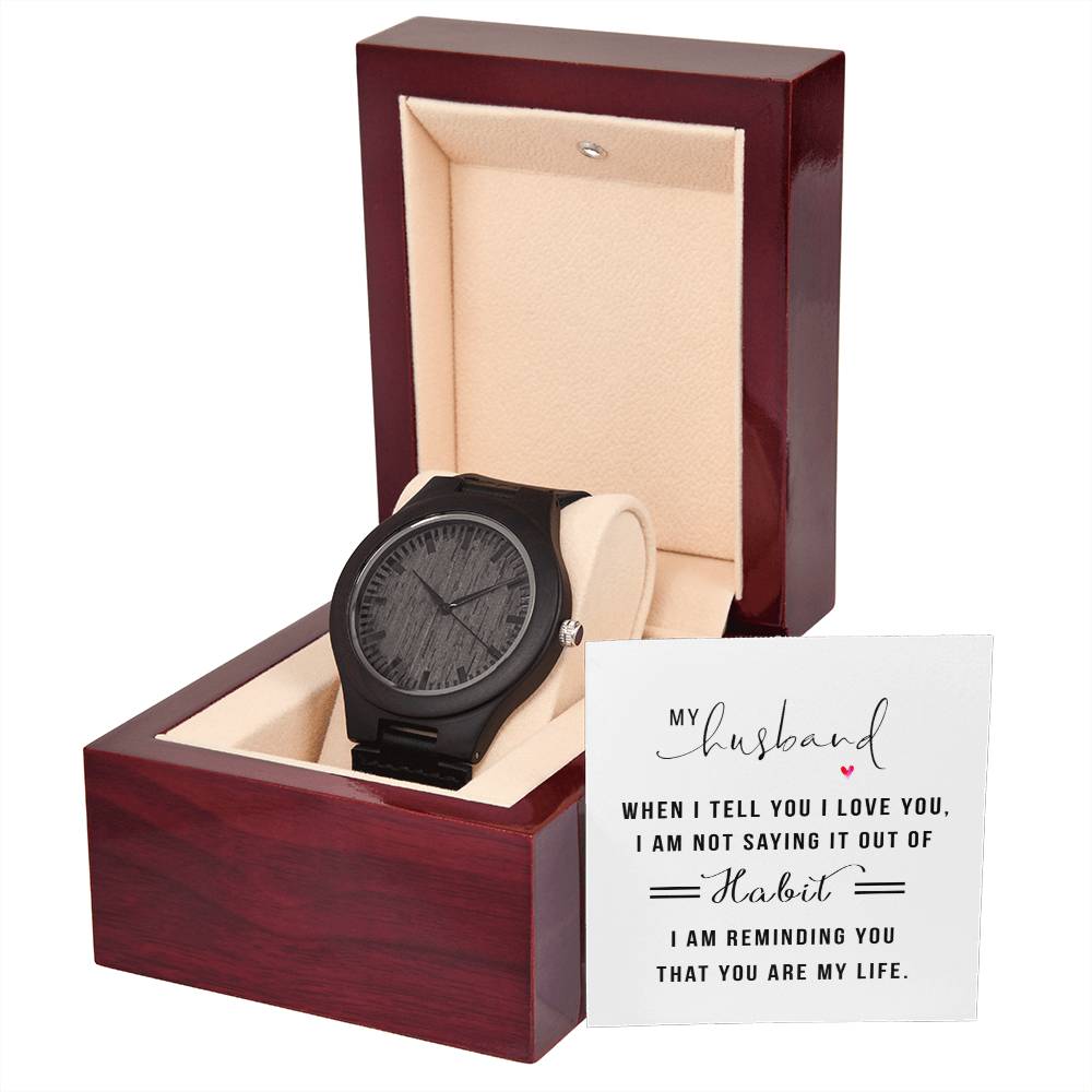 You Are My Life-Wooden Watch